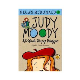 JUDY MOODY 8,5 GÜNDE DÜNYAYI DOLAŞIYOR - MEGAN MCDONALD
