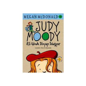 JUDY MOODY 8,5 GÜNDE DÜNYAYI DOLAŞIYOR - MEGAN MCDONALD