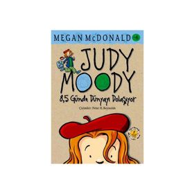 JUDY MOODY 8,5 GÜNDE DÜNYAYI DOLAŞIYOR - MEGAN MCDONALD