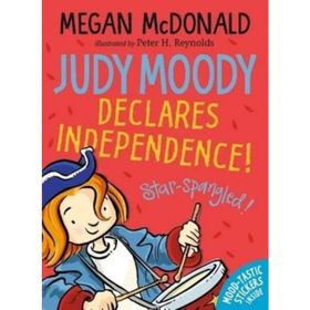Judy Moody Declares Independence - Walker Books