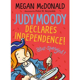 Judy Moody Declares Independence - Walker Books