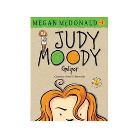 JUDY MOODY - GELIYOR - MEGAN MCDONALD