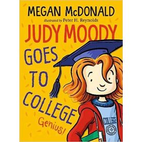 Judy Moody Goes To College - Megan Mcdonald
