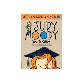 Judy Moody Goes To College - Megan Mcdonald