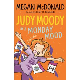 Judy Moody: In a Monday Mood - Megan Mcdonald