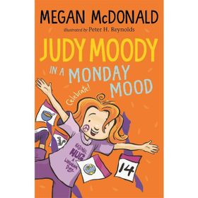Judy Moody: In a Monday Mood - Megan Mcdonald