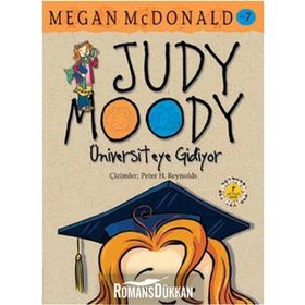 JUDY MOODY - ÜNİVERSİTEYE GIDIYOR - MEGAN MCDONALD