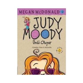 JUDY MOODY - ÜNLÜ OLUYOR - MEGAN MCDONALD