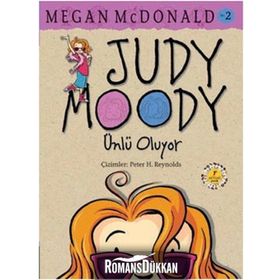 JUDY MOODY - ÜNLÜ OLUYOR - MEGAN MCDONALD