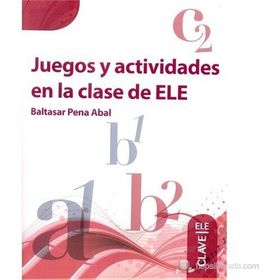 JUEGOS Y ACTIVIDADES EN LA CLASE DE ELE - BALTASAR PENA ABAL