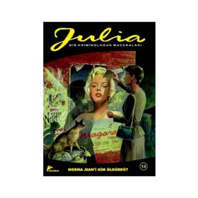 Julia 13 - Norma Jean'i Kim Öldürdü? - Giancarlo Berardi