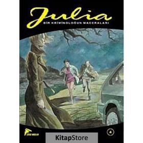 JULIA - 4: BIR KRIMINOLOĞUN MACERALARI - GIANCARLO BERARDI
