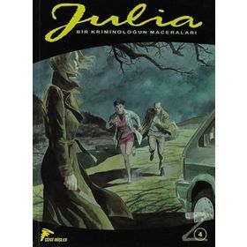 JULIA - 4: BIR KRIMINOLOĞUN MACERALARI - GIANCARLO BERARDI