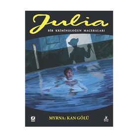 Julia Bir Kriminoloğun Maceraları 86. Cilt Mylos Kitap