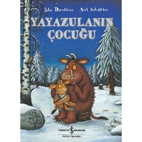 Julia Donaldson Yayazulanın Çocuğu İş Bankası Kültür Yayınları
