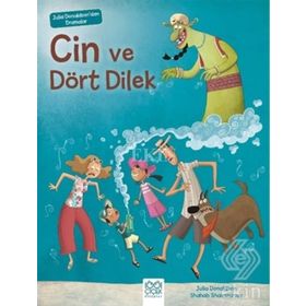 Julia Donaldson'dan Dramalar – Cin Ve Dört Dilek - Julia Donaldson