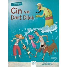 Julia Donaldson'dan Dramalar – Cin Ve Dört Dilek - Julia Donaldson