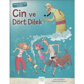 Julia Donaldson'dan Dramalar – Cin Ve Dört Dilek - Julia Donaldson