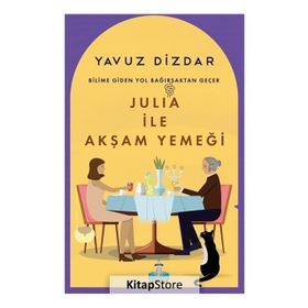 Julia İle Akşam Yemeği - Yavuz Dizdar