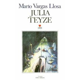 JULIA TEYZE - MARIO VARGAS LLOSA
