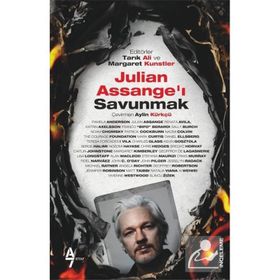 Julian Assangeı Savunmak Tarık Ali