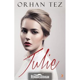Julie - Orhan Tez