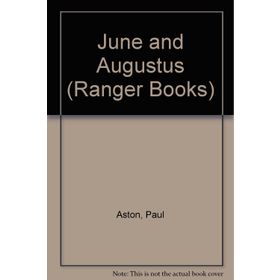 June And Augustus - Paul Aston