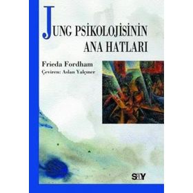 JUNG PSIKOLOJININ ANA HATLARI - GENEL