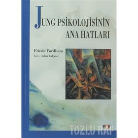 JUNG PSIKOLOJININ ANA HATLARI - GENEL