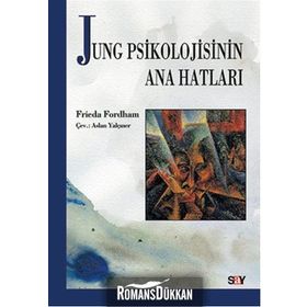 Jung Psikolojisinin Ana Hatları - Frieda Forham