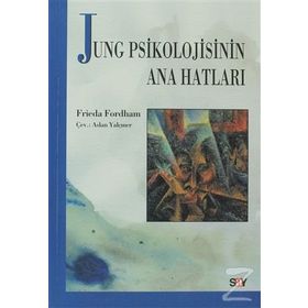 Jung Psikolojisinin Ana Hatları - Frieda Forham