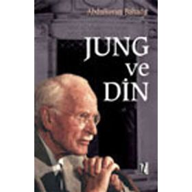 JUNG VE DIN - ABDULKERIM BAHADIR