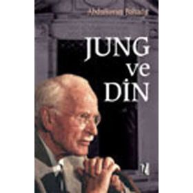 JUNG VE DIN - ABDULKERIM BAHADIR