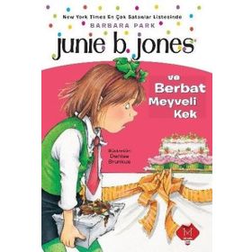 Junie B. Jones - Berbat Meyveli Kek