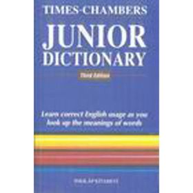 JUNIOR DICTIONARY - TIMES-CHAMBERS