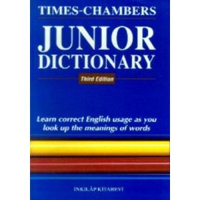 JUNIOR DICTIONARY - TIMES-CHAMBERS
