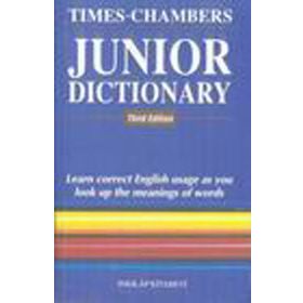 JUNIOR DICTIONARY - TIMES-CHAMBERS