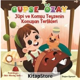 Jüpi ve Komşu - Teyzenin Konuşan Terlikleri - Gupse Özay