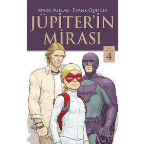 Jüpiterin Mirası 4. Cilt - Mark Millar