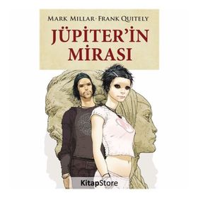 Jüpiterin Mirası - Mark Millar