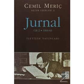 Jurnal Cilt: 2 - Bütün Eserleri 3 - Cemil Meriç-| İletişim Yayınevi