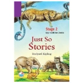 Just so Stories (Stage 2) - Joseph Rudyard Kipling