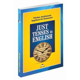 JUST TENSES IN ENGLISH - MURAT KURT