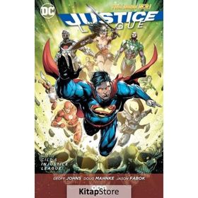 Justice League Cilt 6 – Injustice - Geoff Johns