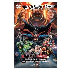 Justice League Cilt 8 - Darkseid Savaşı Bölüm 2 - Geoff Johns Doug Mahnke Jason Fabok
