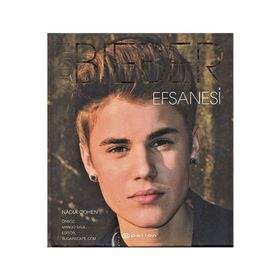 Justin Bieber Efsanesi - Nadia Cohen