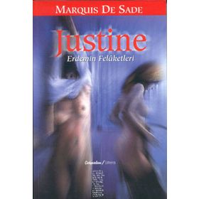 JUSTINE ERDEMIN FELAKETLERI - MARQUIS DE SADE