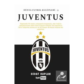Juventus Dünya Futbol Kulüpleri 3 - Sedat Kaplan