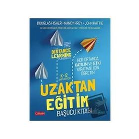 K-12 Sınıfları İçin Uzaktan Eğitim Başucu Kitabı - Douglas Fisher