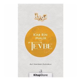 KA'B BIN MALIK VE TEVBE - ALI HAYDAR ZUĞURLU